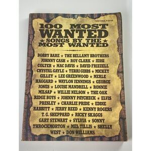 100 Most Wanted Songs By The Most Wanted Country Songbook Piano Vocal Guitar BP0